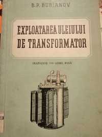 Exploatarea uleiului de transformator - B.P. Burianov