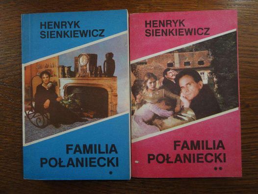 Henryk Sienkiewicz - Familia Polaniecki