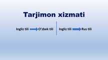 Tarjimon. Ingliz, O'zbek, Rus tillarida matn tarjimasi