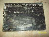 Carte conducere si intretinere auto epoca Dacia 1300 primele modele