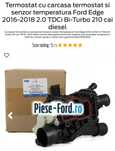 Termostat cu carcasa și senzor temperatura Ford