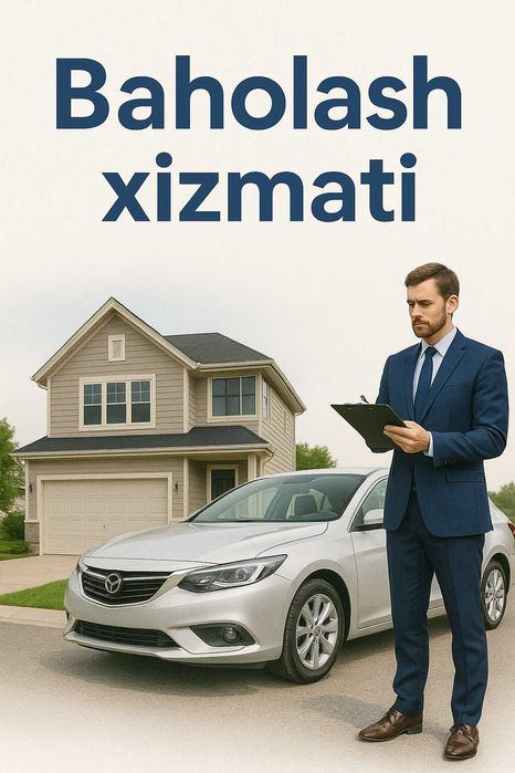 Оценка имущества | Uy-joy | Автомобиль | ДТП | Arzon narx