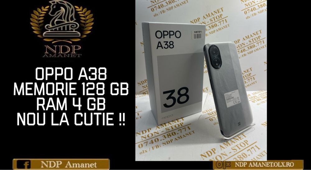 NDP Amanet NON-STOP Calea Vitan Nr.121 OPPO A38 nou la cutie (18721)