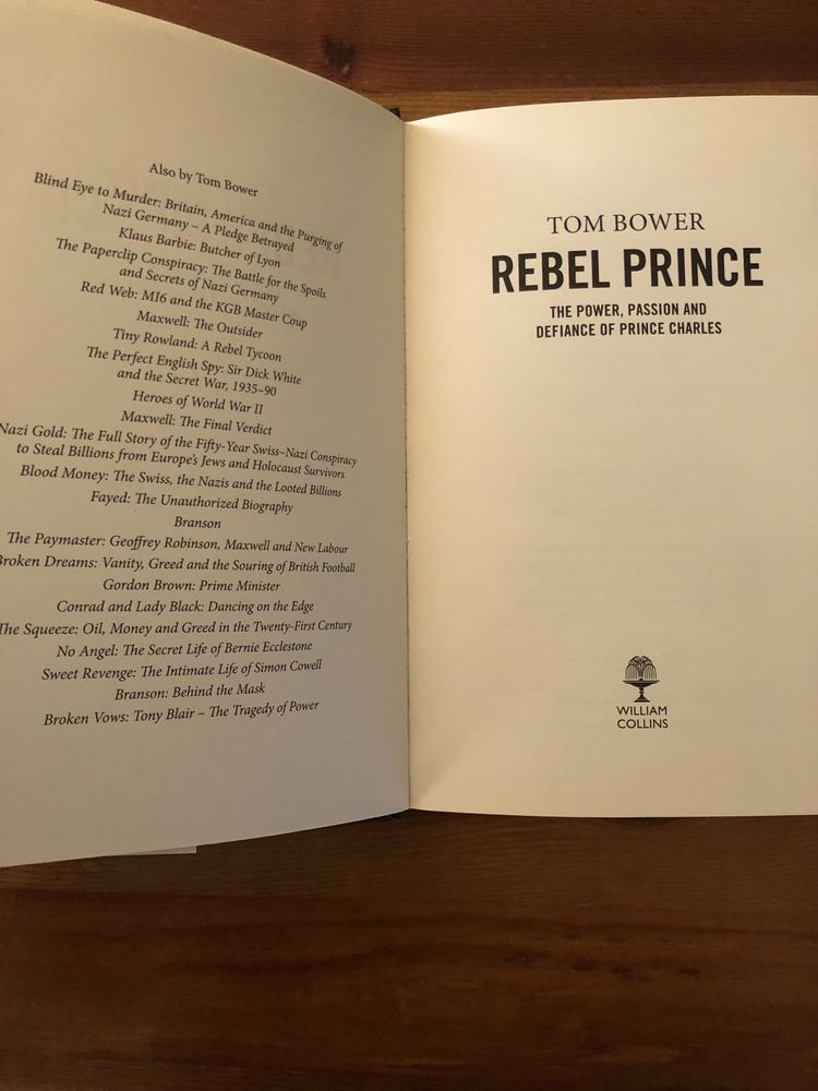 Лимитирана книга Tom Bower Rebel Prince