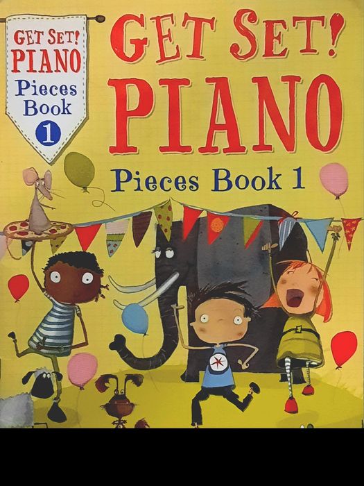 Първо учебно помагало по пиано Get Set! Piano 1