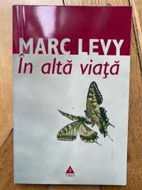 In alta viata de Marc Levy