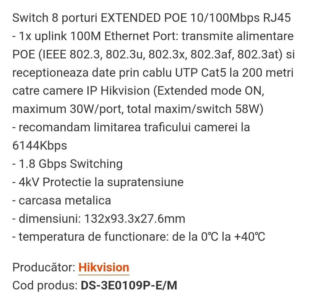 Switch 8 porturi EXTENDED POE Hikvision