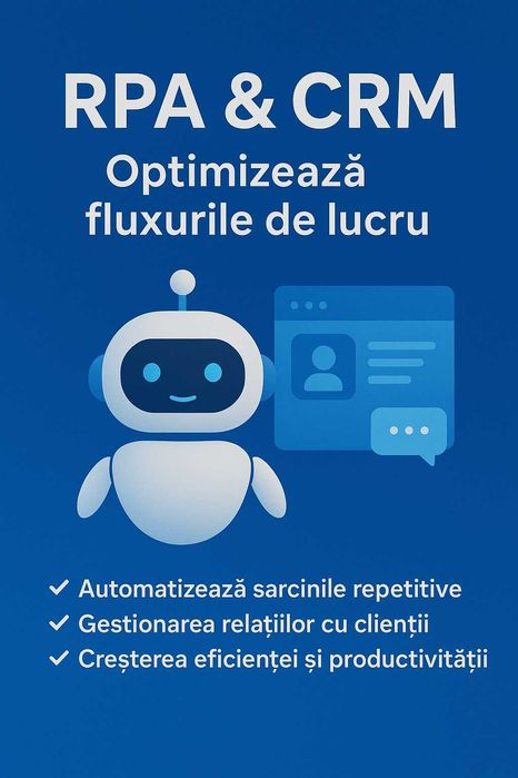 Servicii IT – RPA, CRM, software, website-uri, mentenanță, consultanță