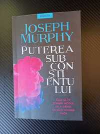 Puterea subconștientului, Joseph Murphy