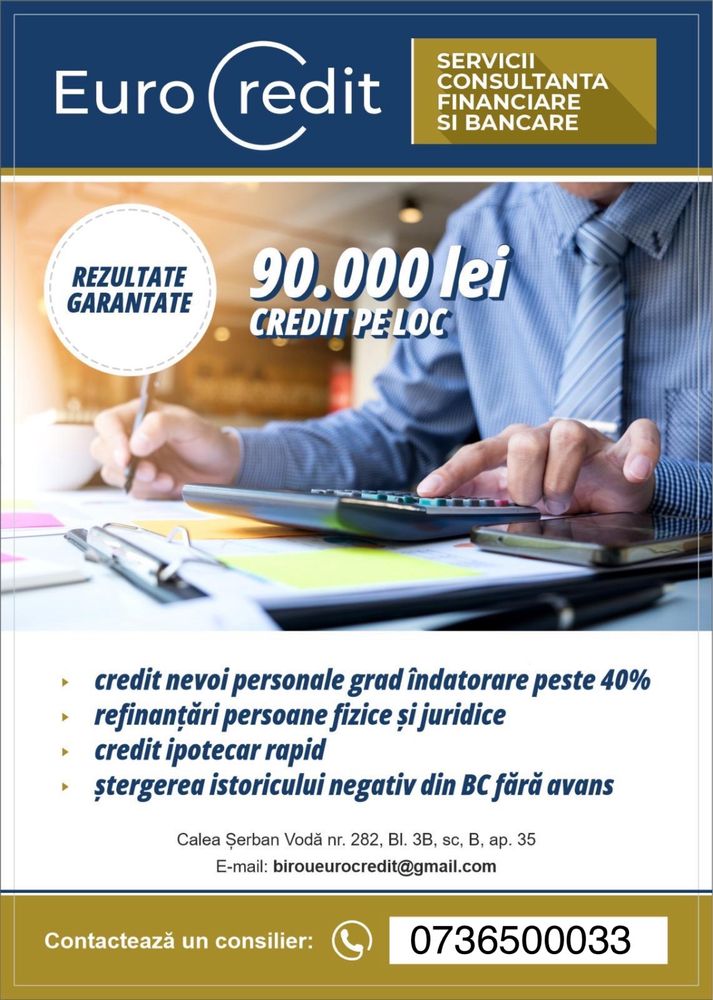 Credit nevoi personale,refinantari,stergerea istoricului negativ