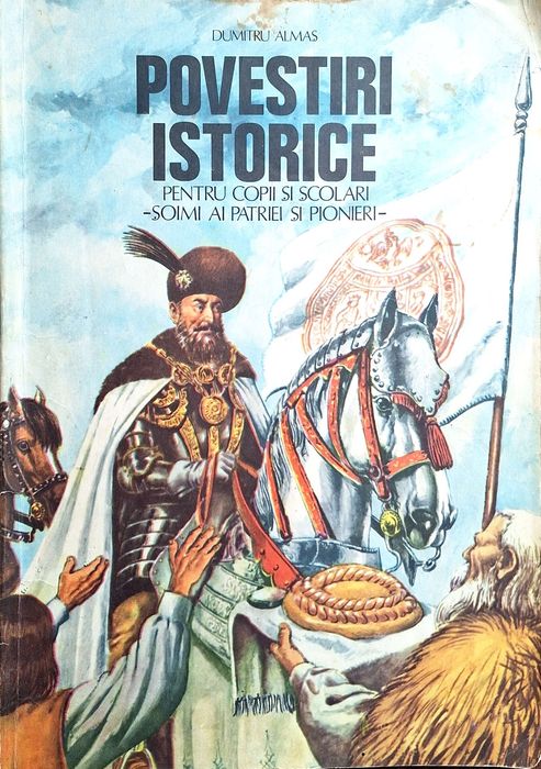 E-book - Povestiri istorice pentru copii si scolari - Dumitru Almas