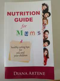 carte nutritie gravide mame Nutrition guide for mums - Diana Artene