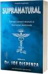 Joe Dispenza - Supranatural