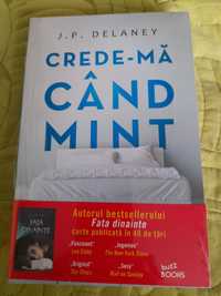 Cartea :Crede-ma cand mint-J.P.Delaney