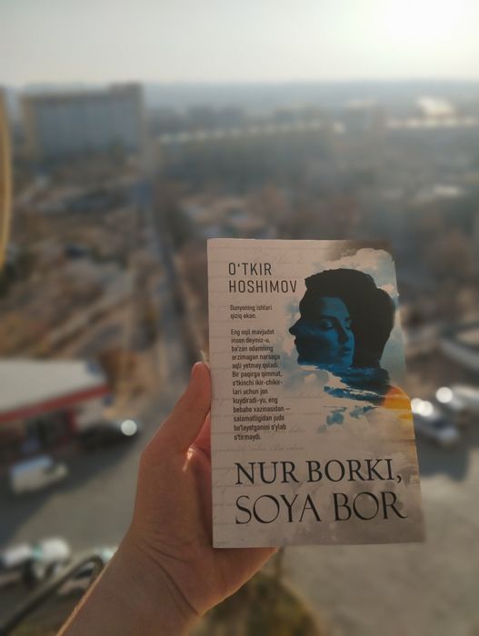 O'tkir Hoshimov "Nur Borki Soya Bor" Kitobi etkazib berish mavjud Zor