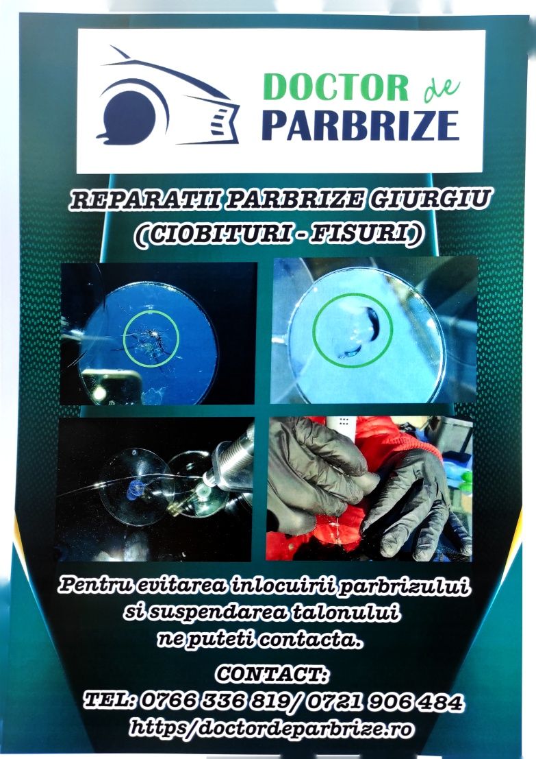 Reparatii parbrize(ciobituri piatra) Giurgiu și inprejurimi