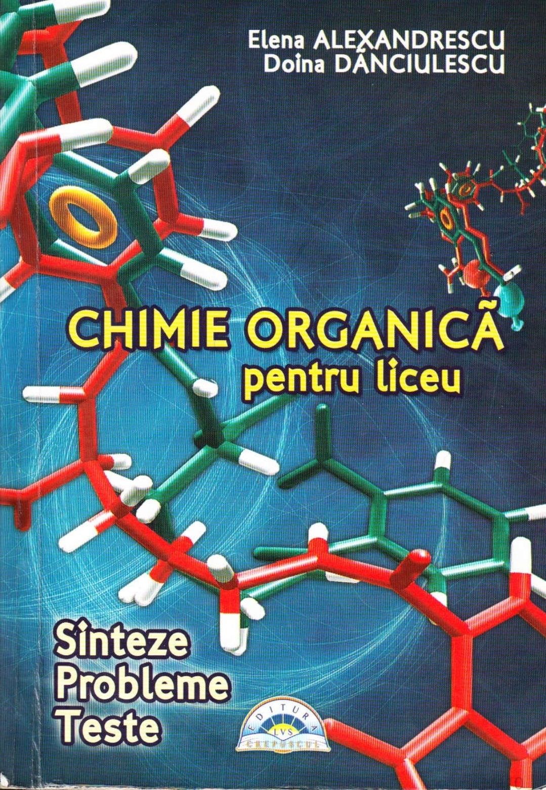 Carte chimie organică Elena Alexandrescu pdf