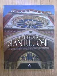 Carte Catedrala Sf. Iosif album de arta catolic