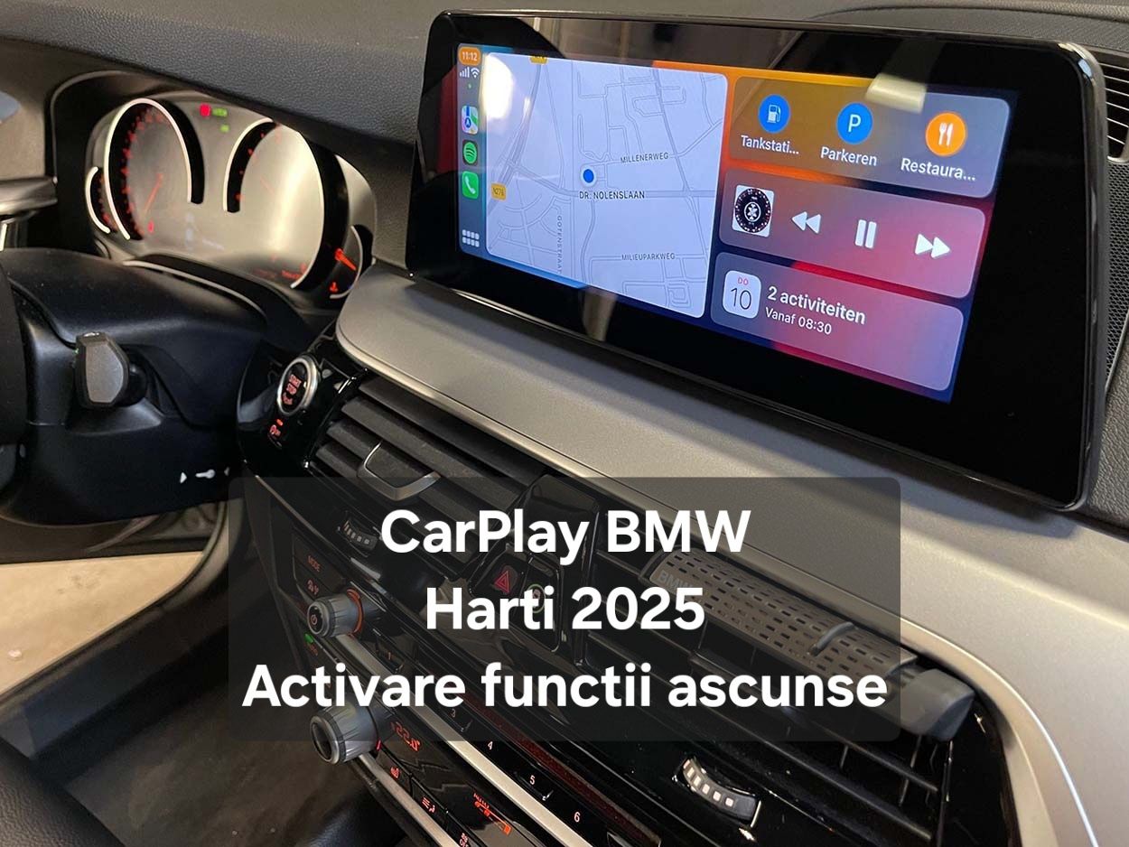 Activare CarPlay BMW | Update harti BMW | Codari
