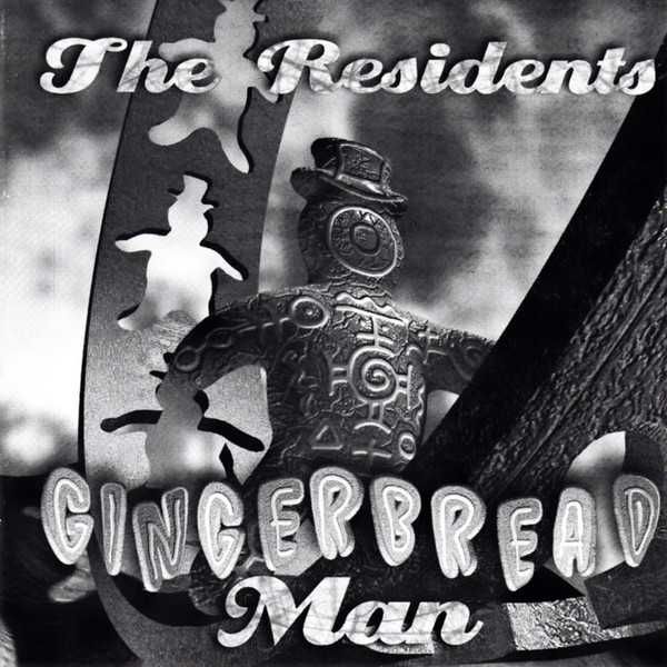 CD The Residents - Gingerbread Man 1994