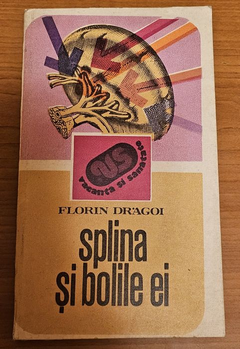 Splina si bolile ei
Titlu: Splina si bolile ei
Editura: Sport-Turi