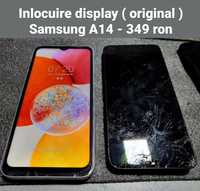 Inlocuire display Samsung A14