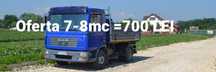 Transport nisip balastru balast pietriș pământ margaritar refuz marfa