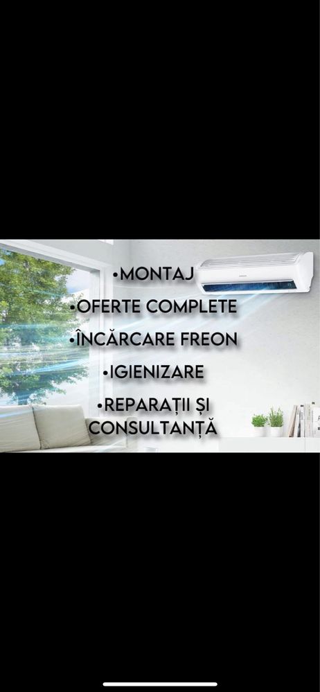 Montaj/Igienizare/Incarcare freon/completare/service/Preturi Corecte!!