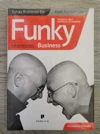 Funky business - Kjell Nordström, Jonas Ridderstrale