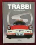 Трабант - голяма енциклопедия / Trabbi. Die Legende Lebt