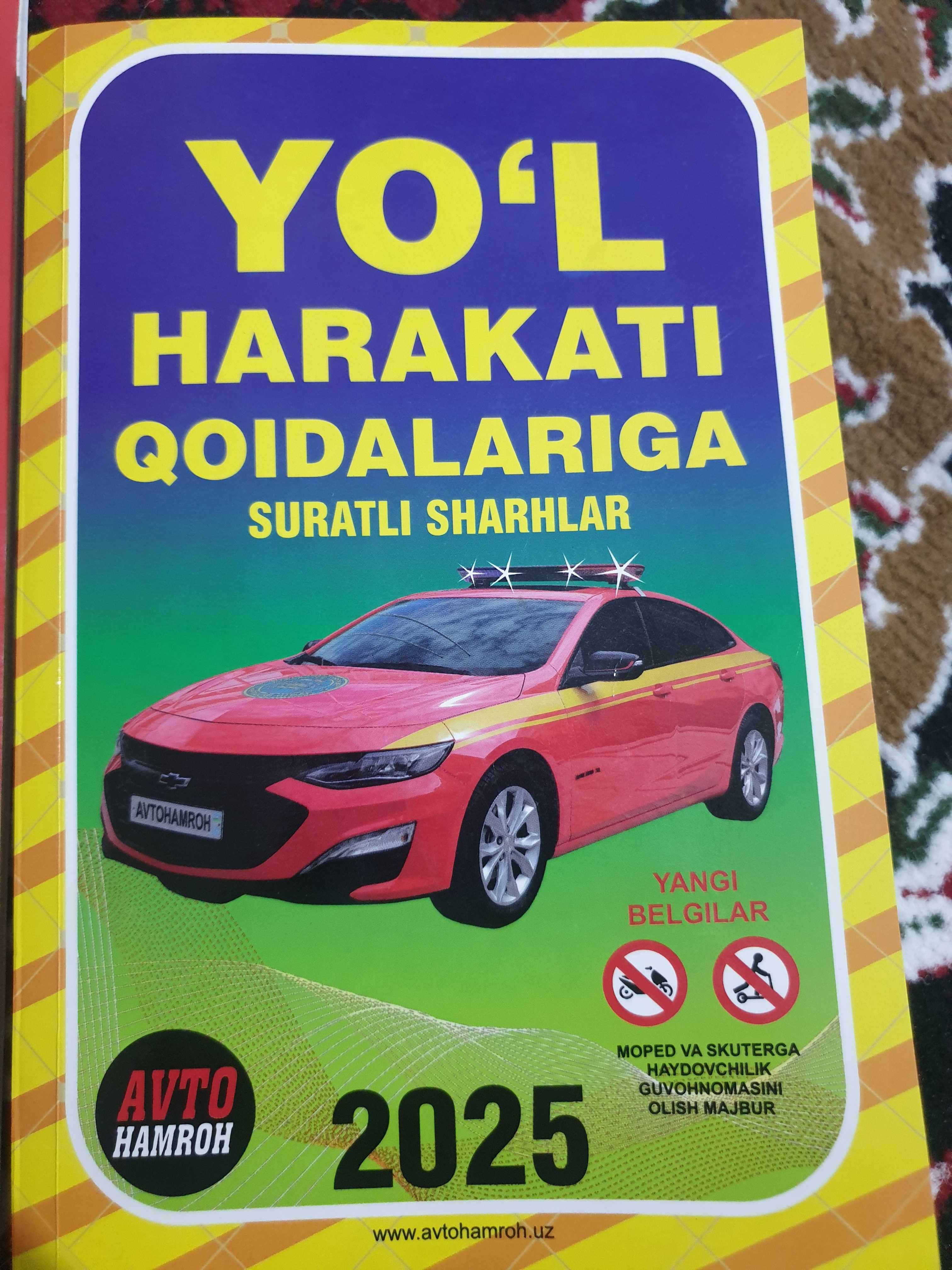 Yo‘l harakati qoidalari, kitobi va daftari, 2025, testlari bilan.