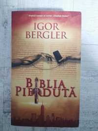 Igor Bergler - Biblia pierdută, 632 pagini