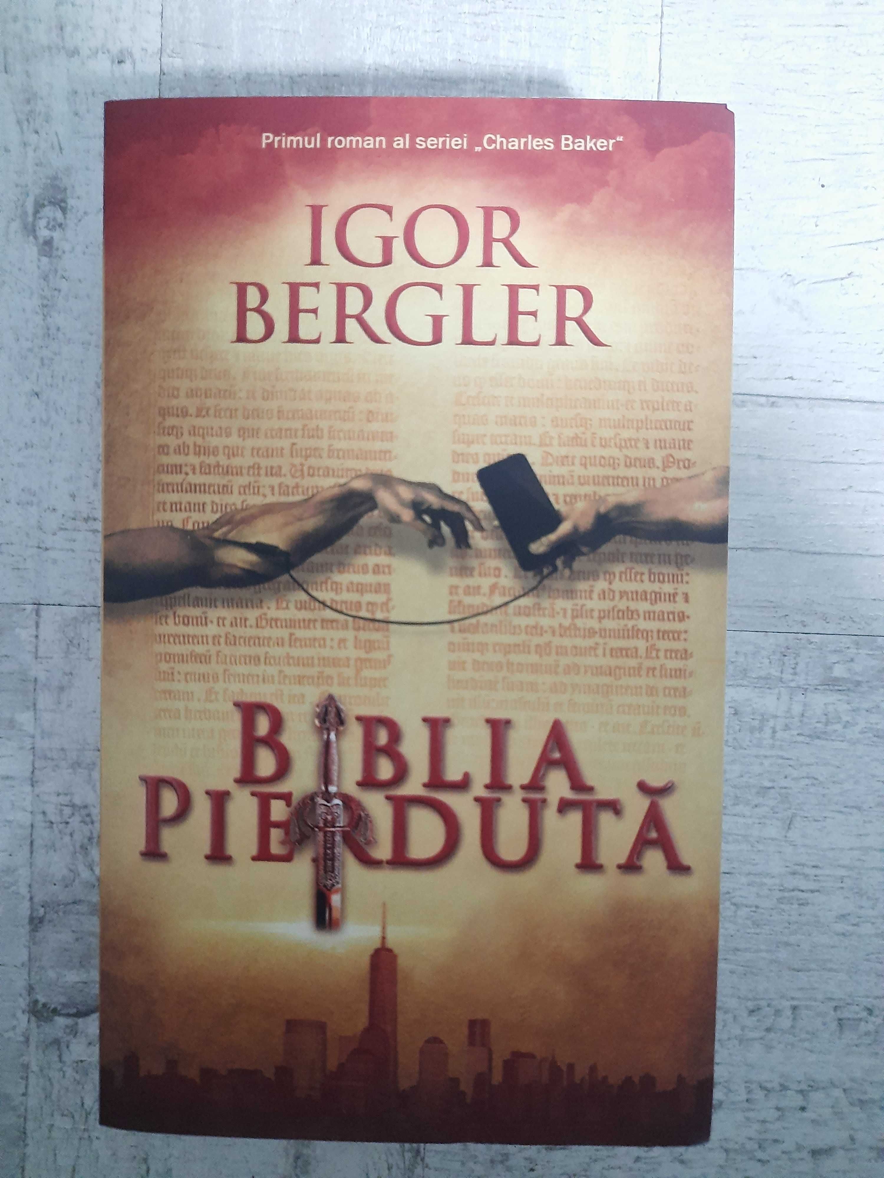 Igor Bergler - Biblia pierdută, 632 pagini