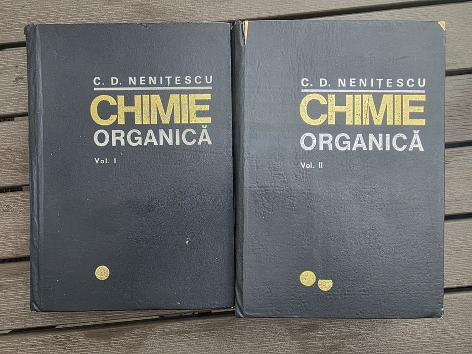 CHIMIE ORGANICA - C. D. Nenitescu (2 volume 1974)