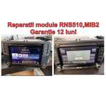 Reparatii Navigatii RNS,MIB2,PCM Harman  Amplificator VW,Audi,Porsche