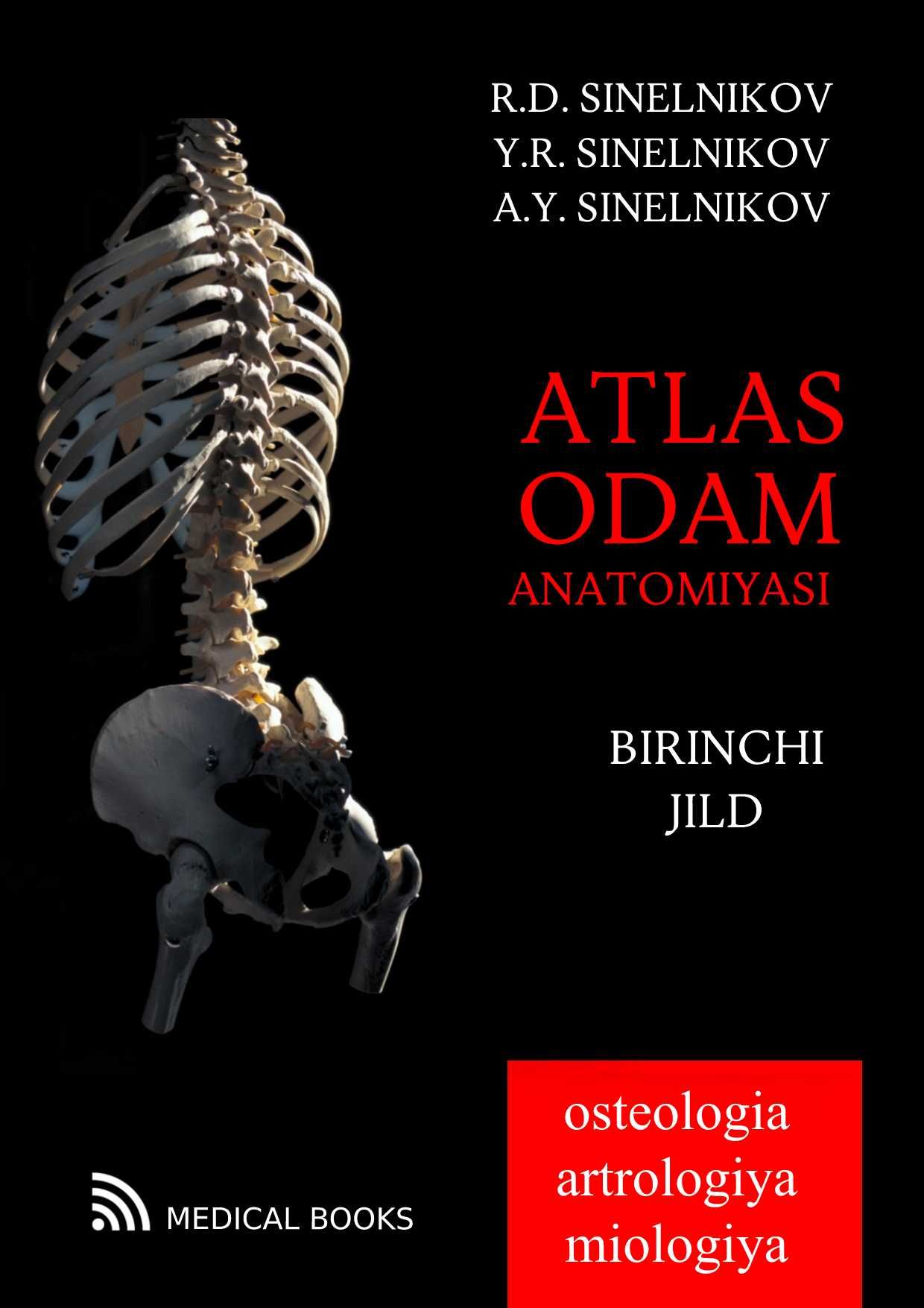 Atlas odam anatomiyasi Sinelnikov - o`zbek tilida! Синельников