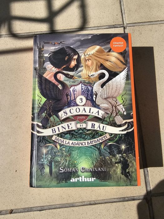 Scoala pentru bine si rau- Soman Chainani