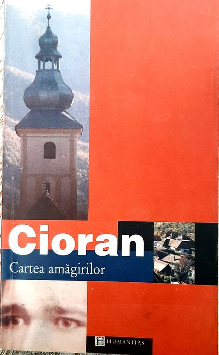 Cioran - Cartea amagirilor