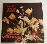 Vinil Angela Moldovan - Mi-e tare dor
