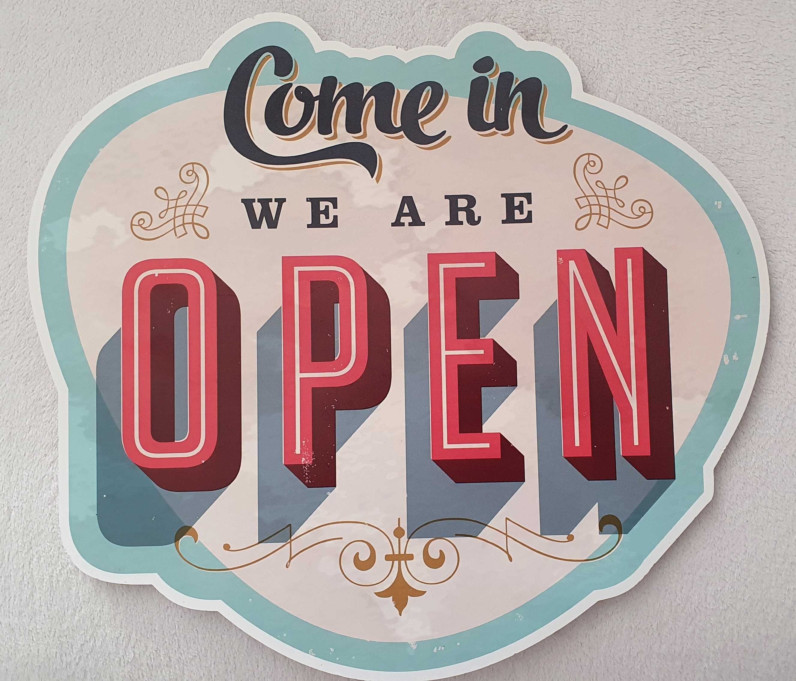 Semn pentru magazine "Come in, we are open" 50x45cm