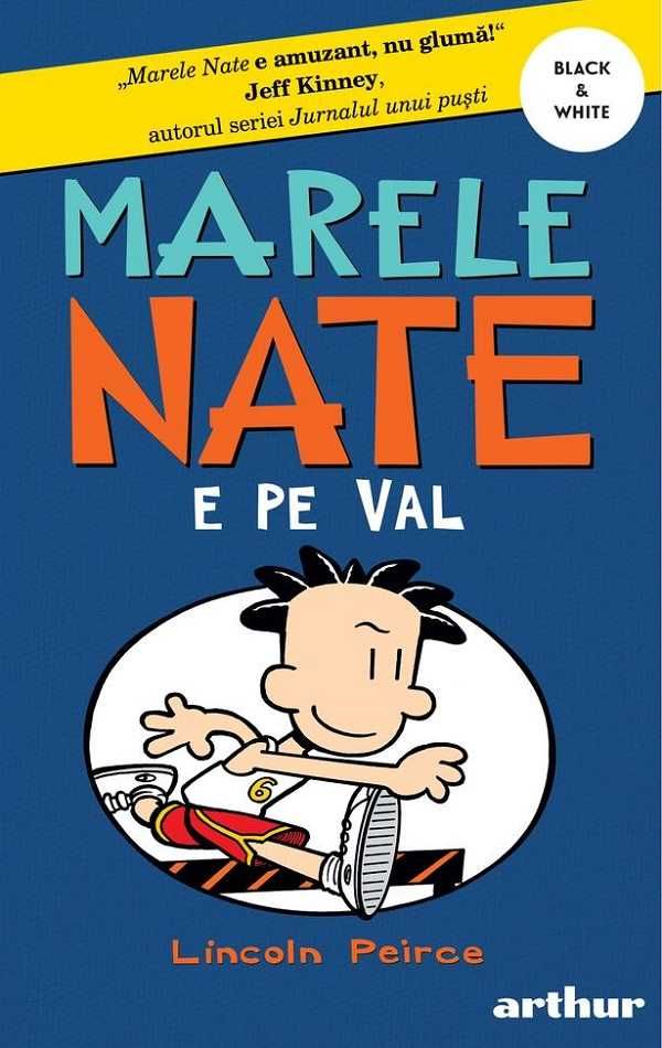 Marele Nate Vol.6: Nate e pe val Lincoln Peirce