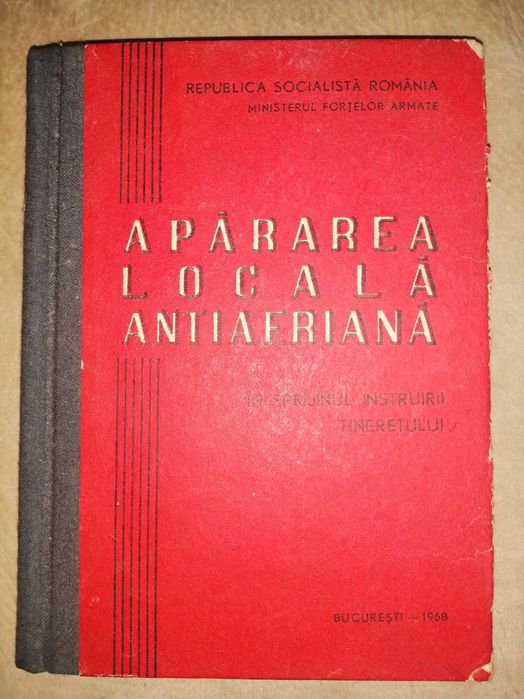 APARAREA LOCALA ANTIAERIANA - carte veche din 1968