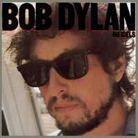 Bob Dylan Infidels LP