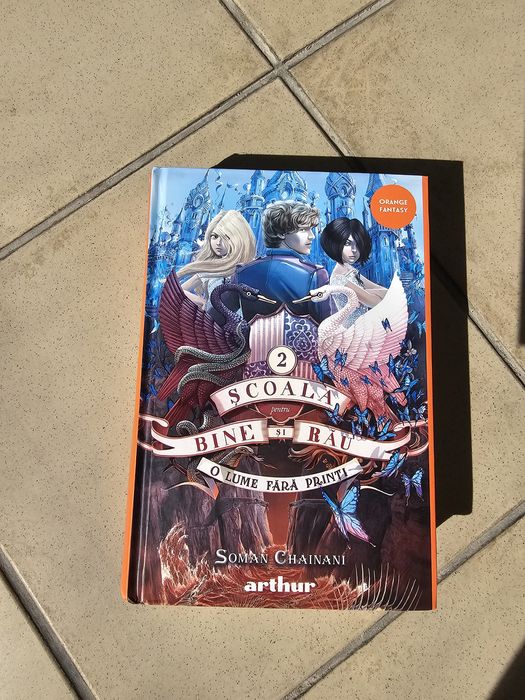 Scoala pentru bine si rau- Soman Chainani