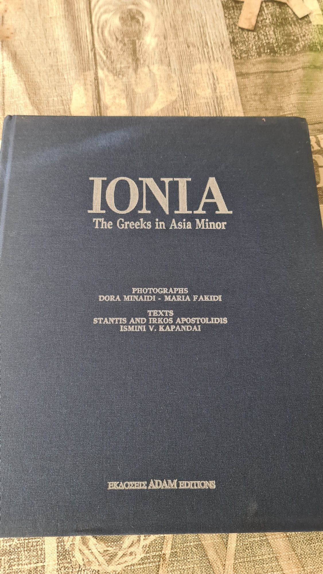 Луксозна книга IONIA, THE GREEKS IN ASIA MINOR. Adam Edition