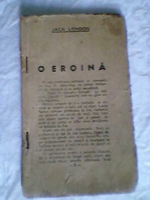 Carti vechi de Jack London  si 2 vol din editura  temerarii