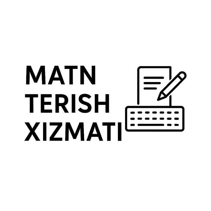 Matn terish (Typing) xizmatlari!