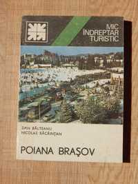 Mic indreptar turistic Poiana Brasov cu harta ed Sport-Turism 1983