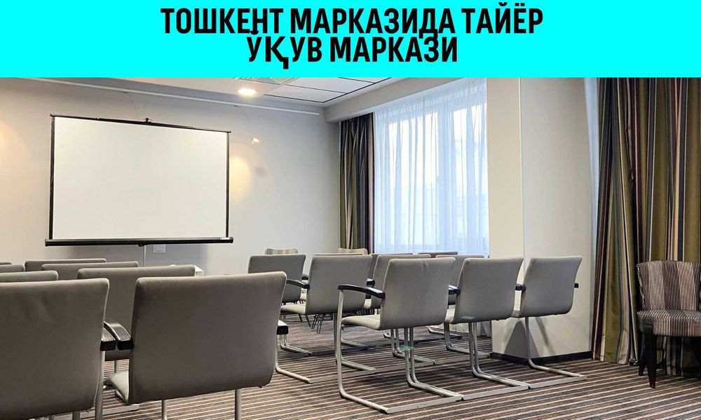 Тошкент марказида тайёр ўқув маркази