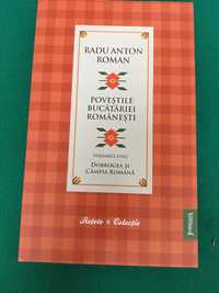 Povesti bucataresti romanesti- autor Radu Anton Roman